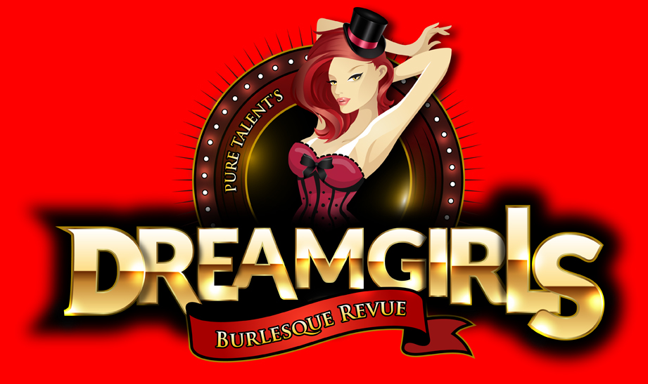 Pure Talent's Dreamgirls Burlesque Revue